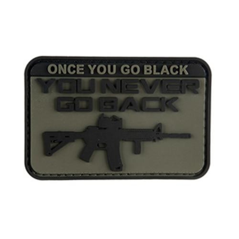 G-Force Once You Go Black You Never Go Back PVC Patch