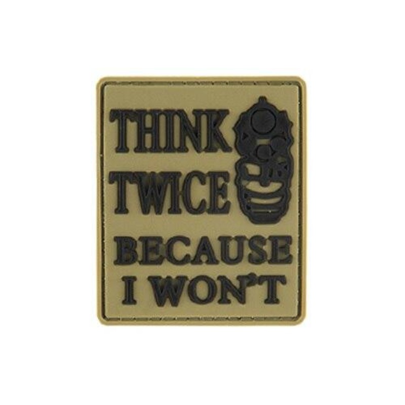G-Force Think Twice Because I Won’t PVC Morale Patch, Tan